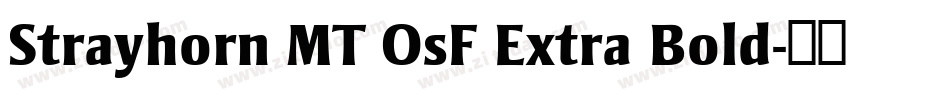 Strayhorn MT OsF Extra Bold字体转换